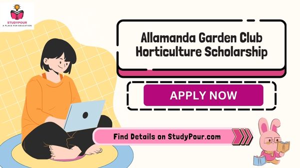 Allamanda Garden Club Horticulture Scholarship