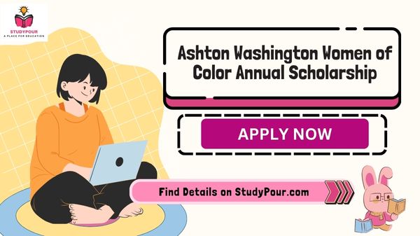 Ashton Washington Women of Color Annual Scholarship