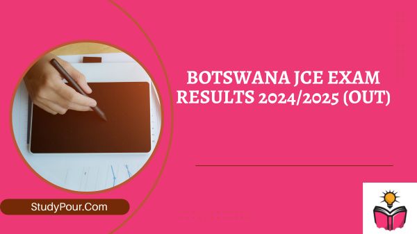 Botswana JCE Exam Results 2024/2025 (OUT)