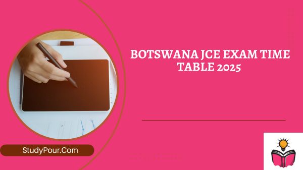 Botswana JCE Exam Time Table 2025