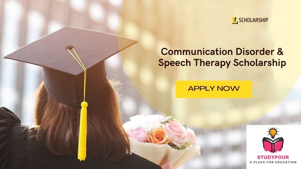 Communication Disorder & Speech Therapy Scholarship