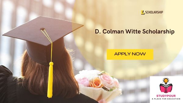 D. Colman Witte Scholarship