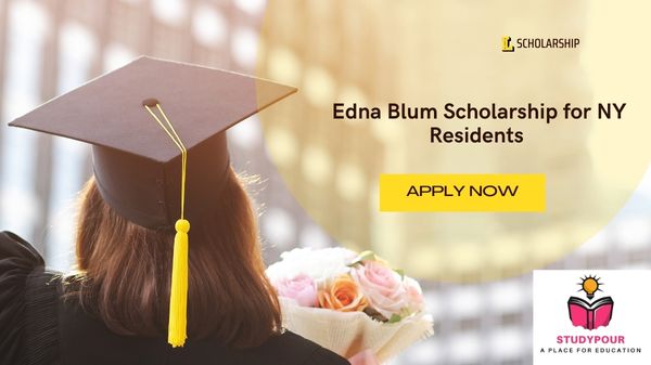 Edna Blum Scholarship for NY Residents