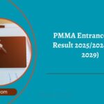 PMMA Entrance Exam Result 2025/2026 (Class 2029)