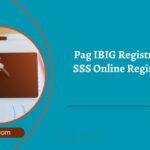 Pag IBIG Registration & SSS Online Registration