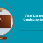 Tesas List 2025 For Continuing Students