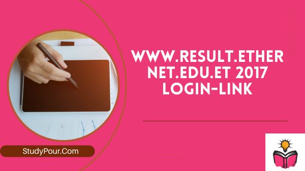 www.result.ethernet.edu.et 2017 Login-Link