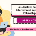 AU-Pulitzer Center International Reporting Fellowship