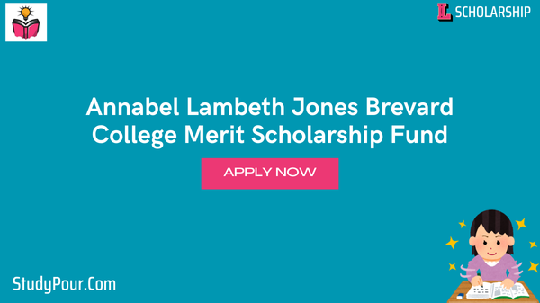 Annabel Lambeth Jones Brevard College Merit Scholarship Fund