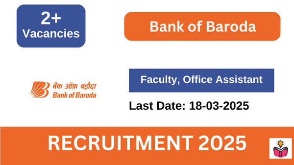 BOB House Faculty, Office Assistant Recruitment 2025