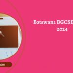 Botswana BGCSE Results 2024