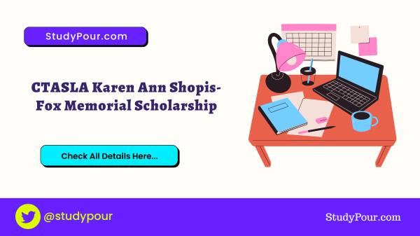 CTASLA Karen Ann Shopis-Fox Memorial Scholarship