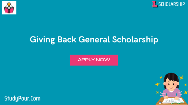 Giving Back General Scholarship