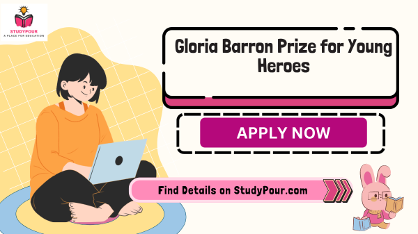 Gloria Barron Prize for Young Heroes