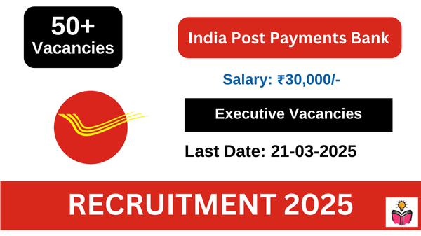 India Post Payments Bank IPPB Executive Recruitment 2025