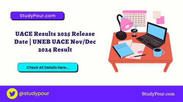 UACE Results 2025 Release Date