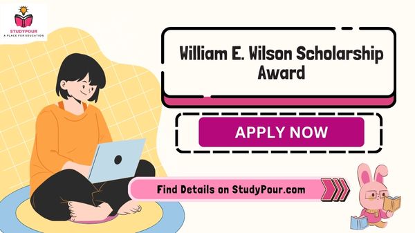 William E. Wilson Scholarship Award