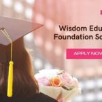 Wisdom Educational Foundation Scholarship