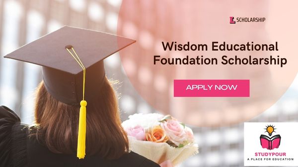 Wisdom Educational Foundation Scholarship