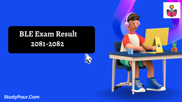 BLE Exam Result 2081-2082