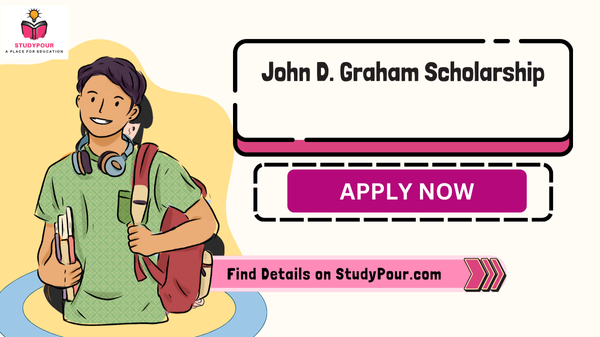 John D. Graham Scholarship