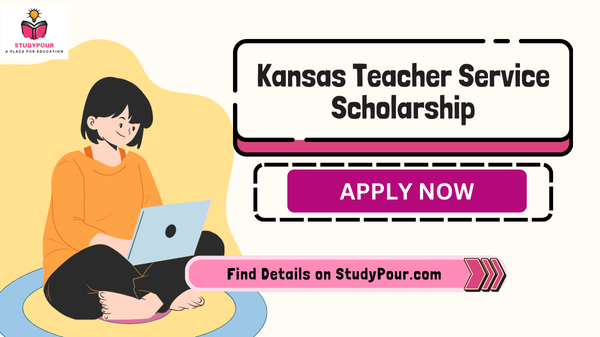 Kansas Teacher Service Scholarship