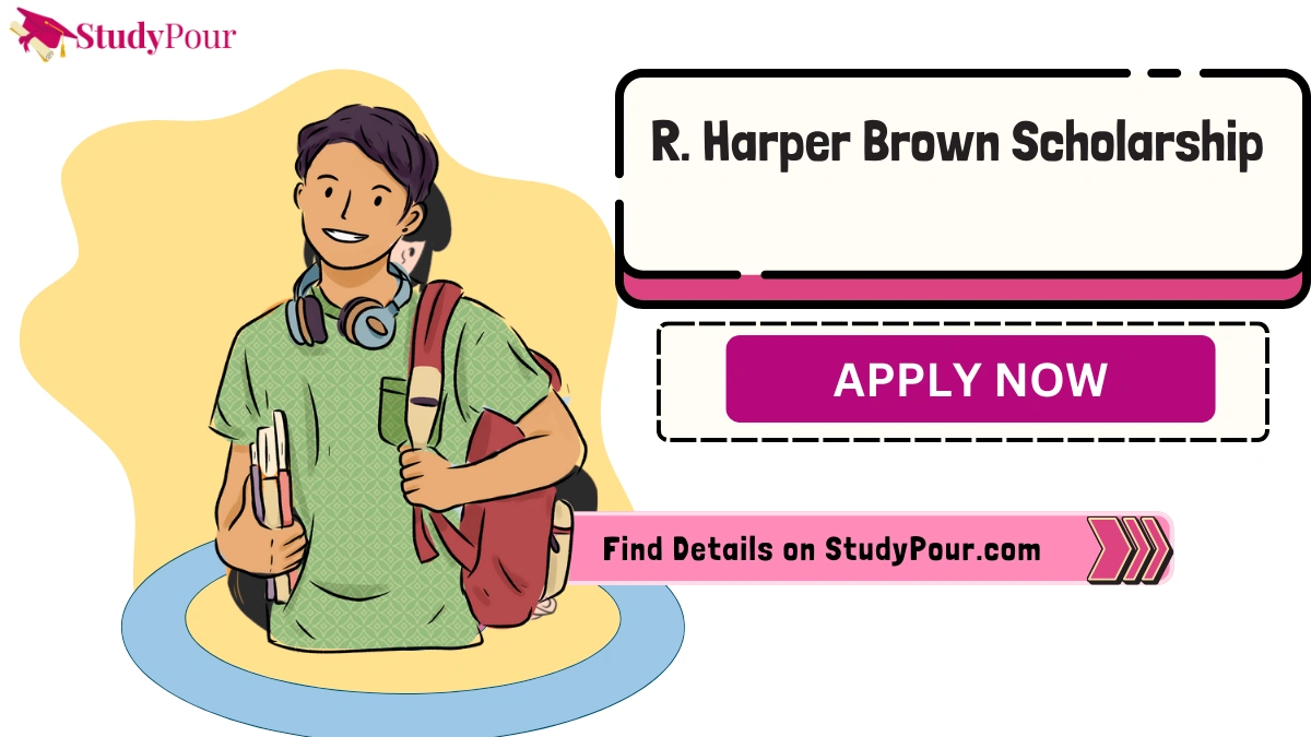 R. Harper Brown Scholarship
