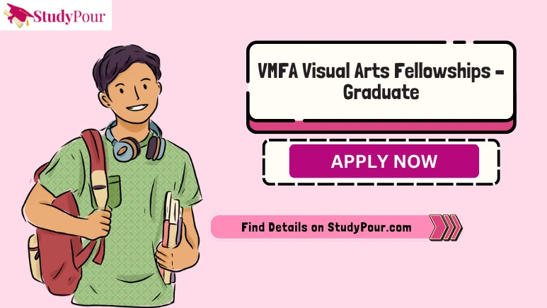 VMFA Visual Arts Fellowships – Graduate