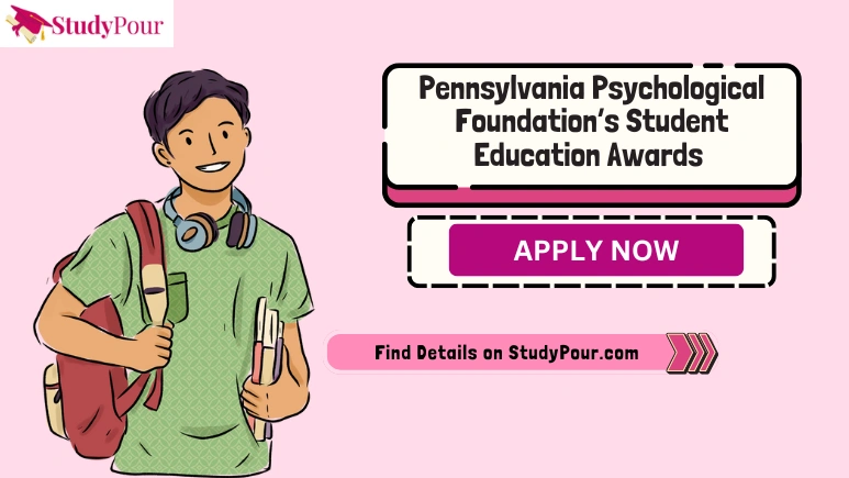 Pennsylvania Psychological Foundation’s Student Education Awards
